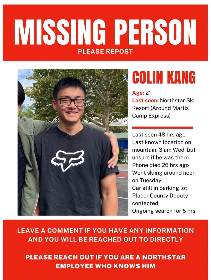 This missing person poster was shared on February 18 by the San Jose State University Ski and Snowboard Club on Instagram.